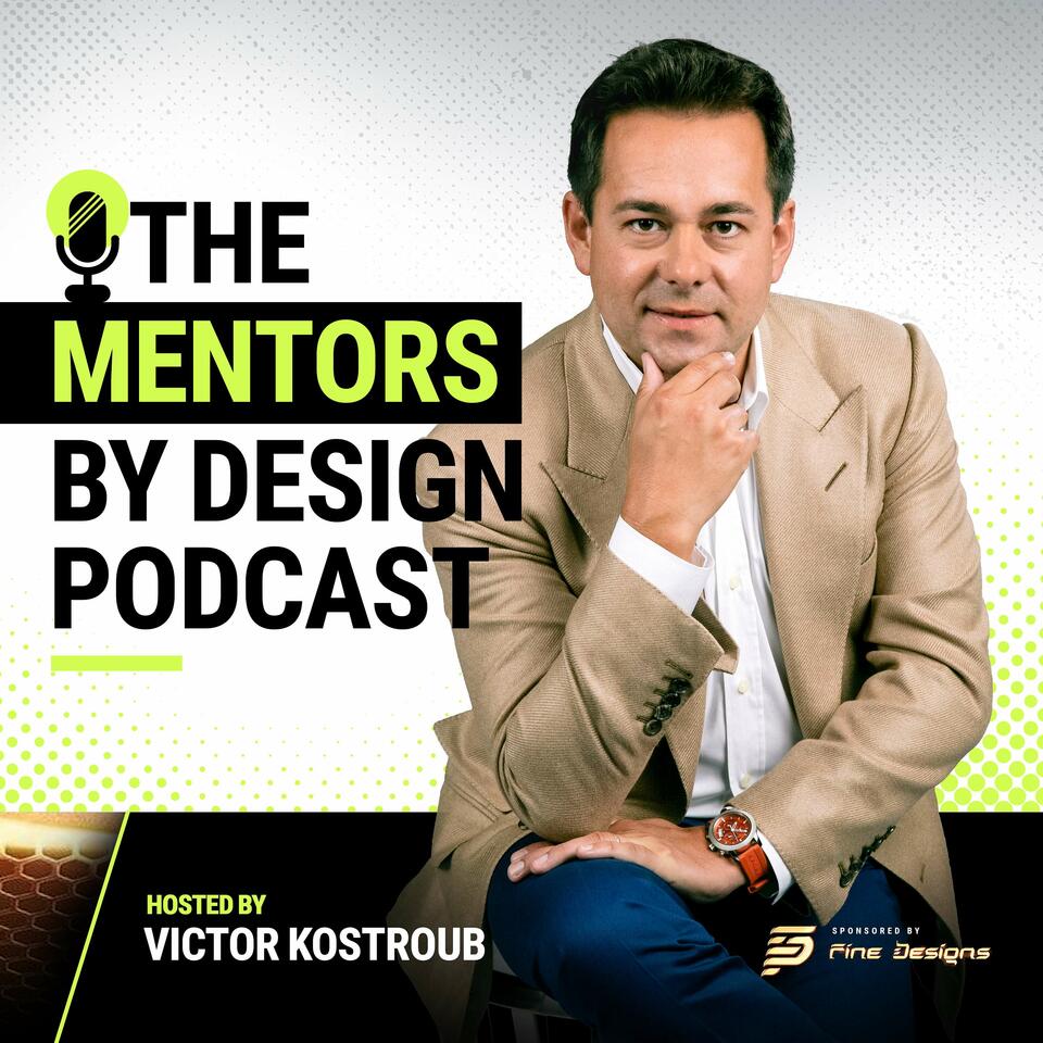 Mentors by Design Podcast