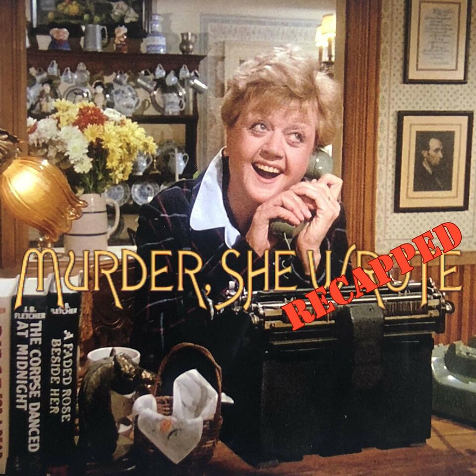 Murder, She Recapped