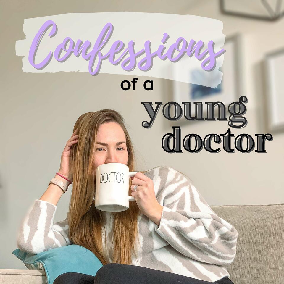 Confessions of a Young Doctor