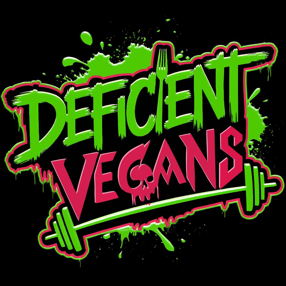 Deficient Vegans