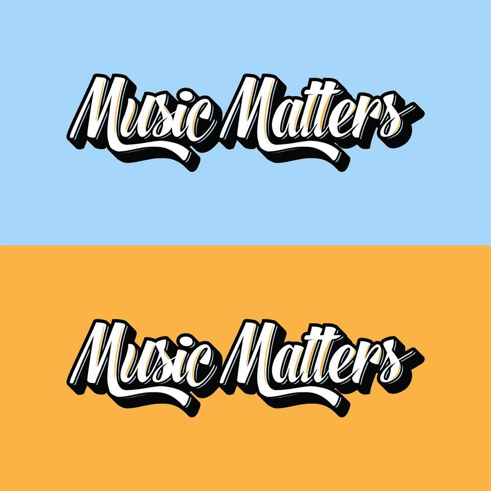 Music Matters!