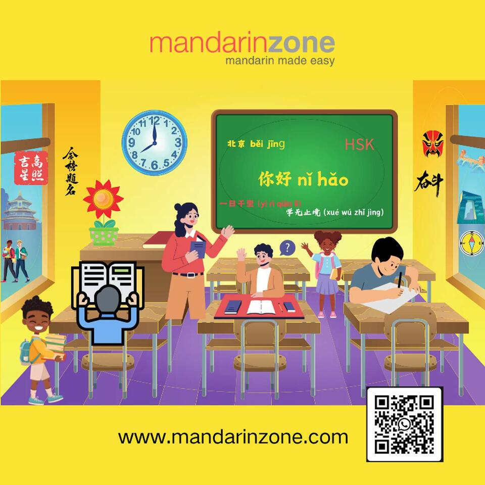 Mandarin Zone Chinese Language School's Podcast