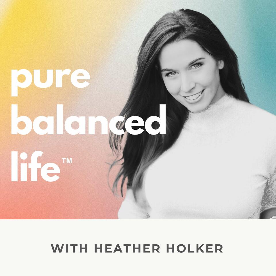 Pure Balanced Life