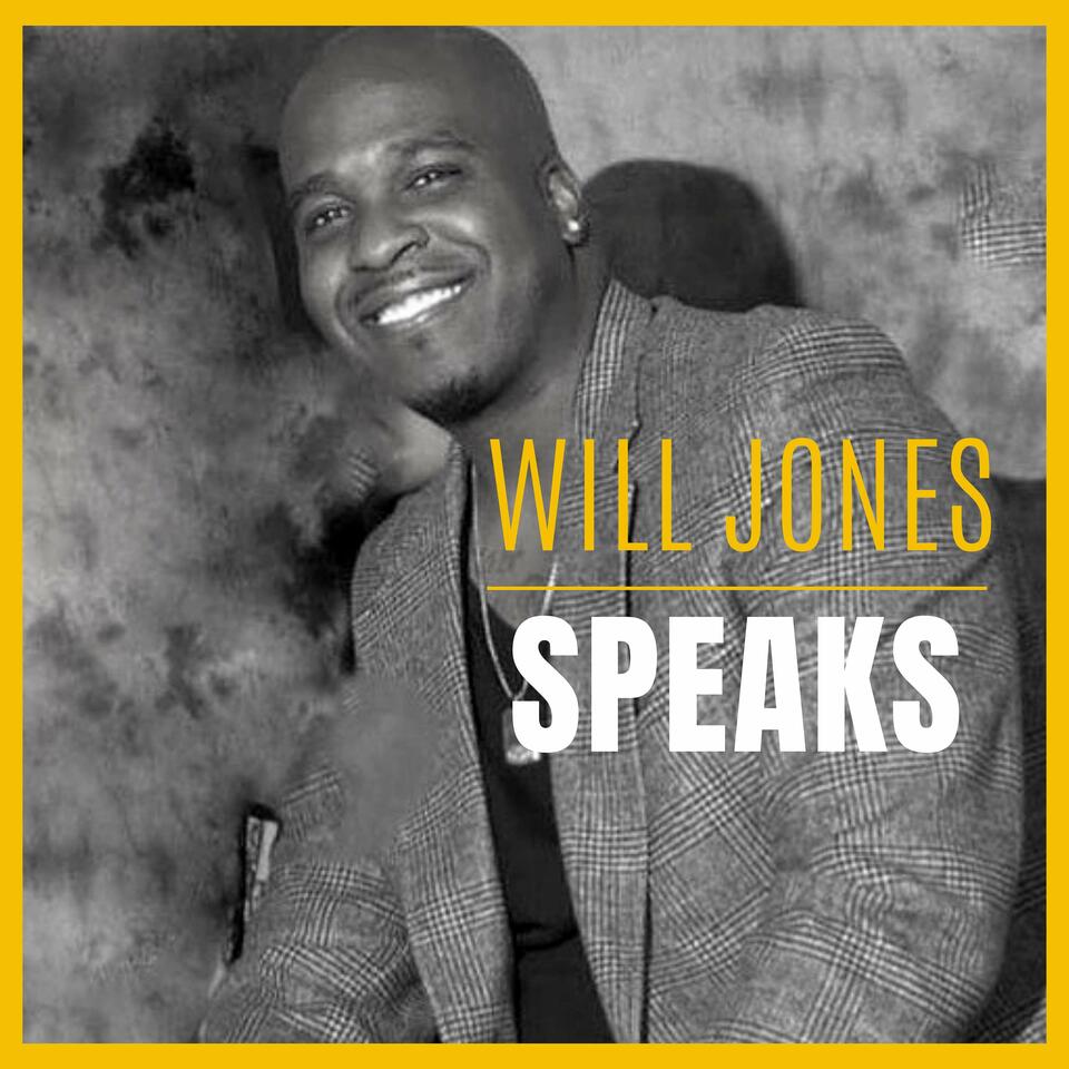 Will Jones Speaks
