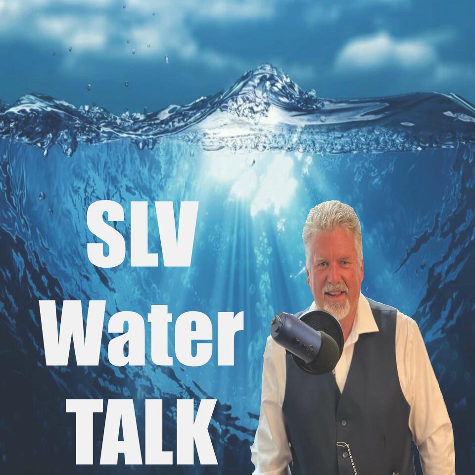 SLV Water Talk