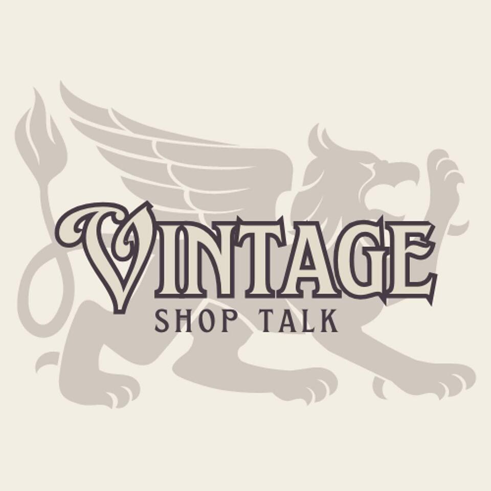 Vintage Shop Talk