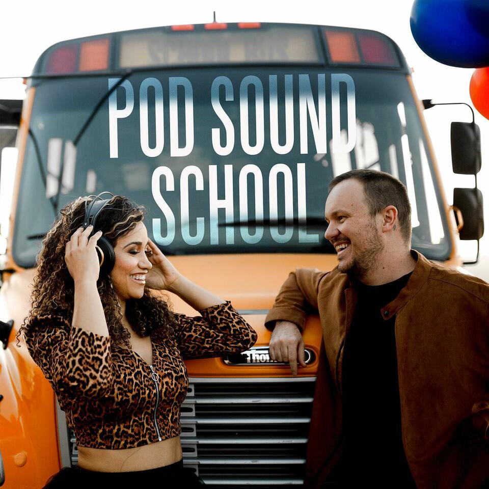 Pod Sound School