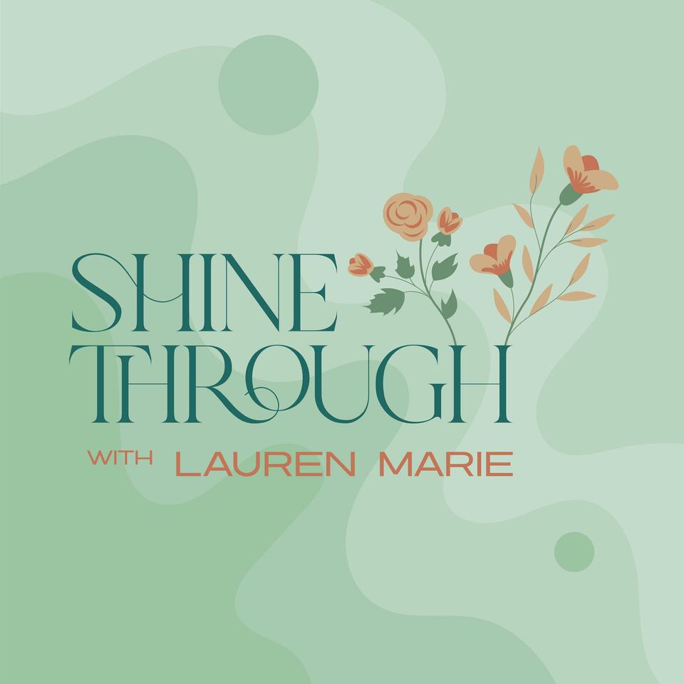 Shine Through