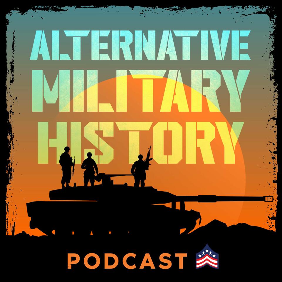Alternative Military History Podcast