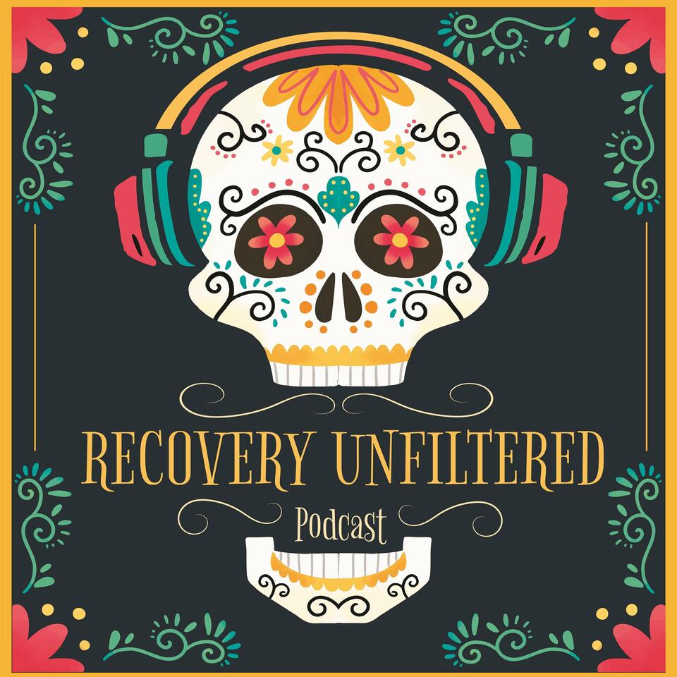 Recovery Unfiltered