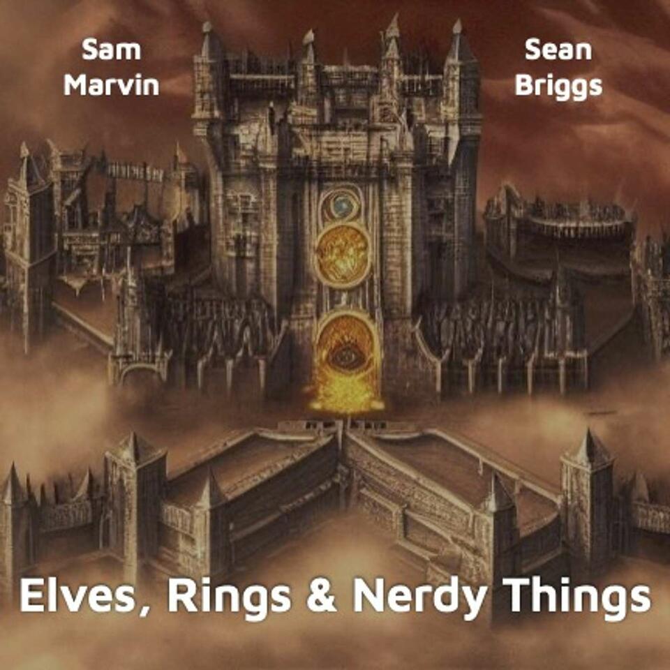 Elves, Rings & Nerdy Things