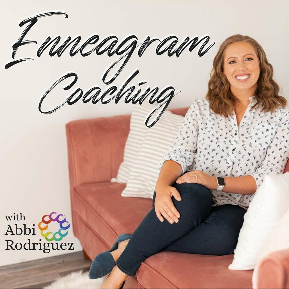 Enneagram Coaching with Abbi Rodriguez