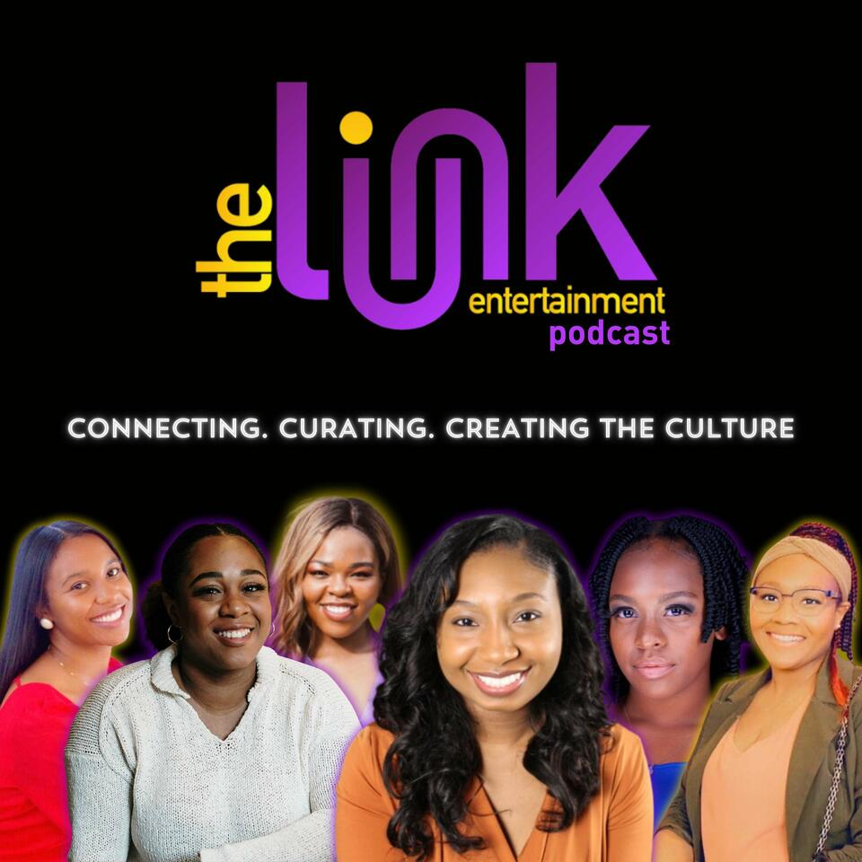 The Link Entertainment Podcast