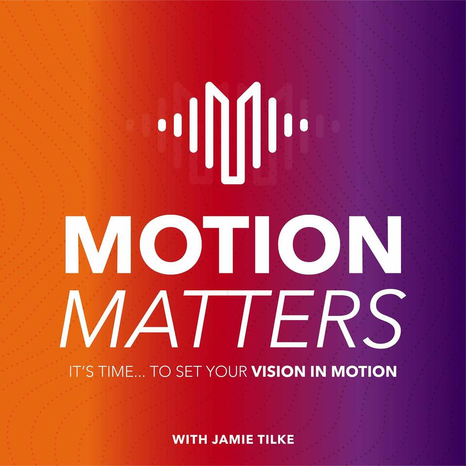 Motion Matters Podcast