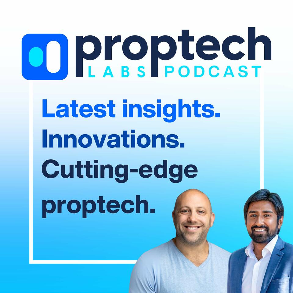Proptech Labs Podcast