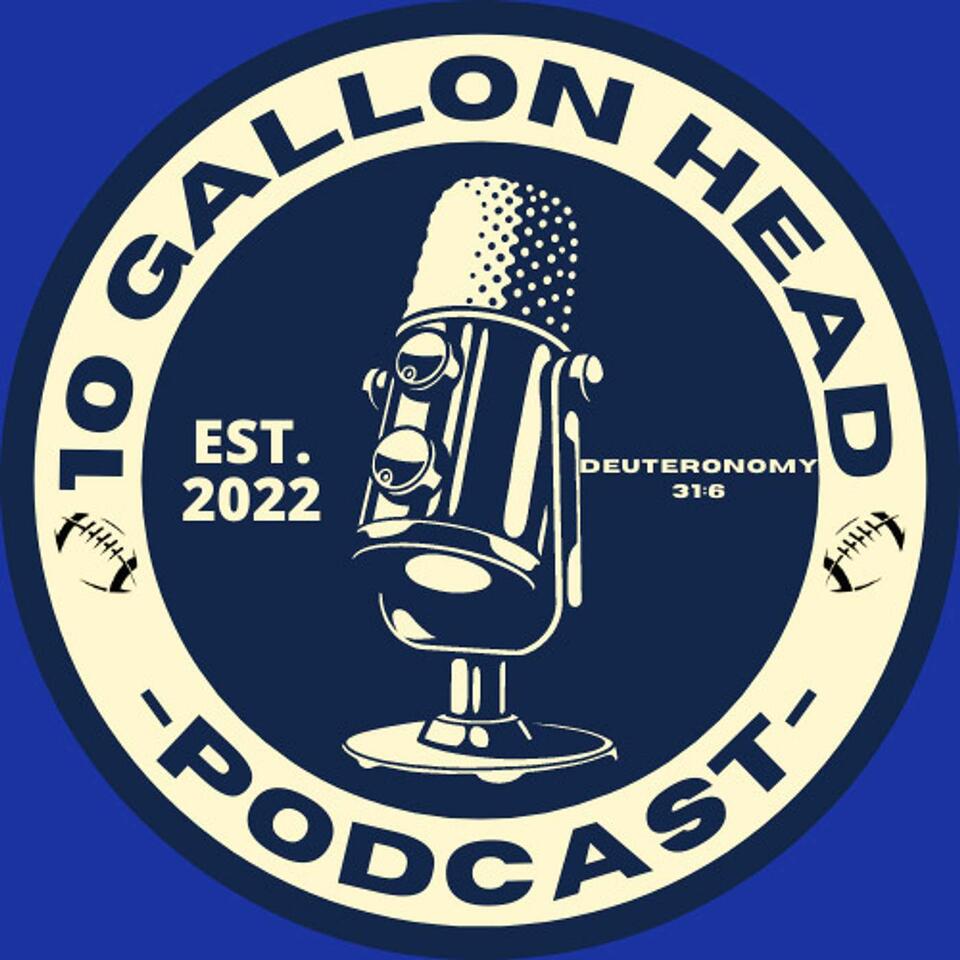 10 Gallon Head Sports Podcast