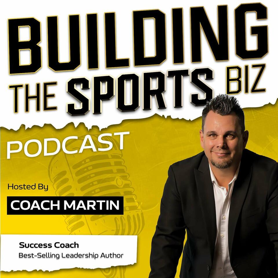 BUILDING the SPORTS BIZ