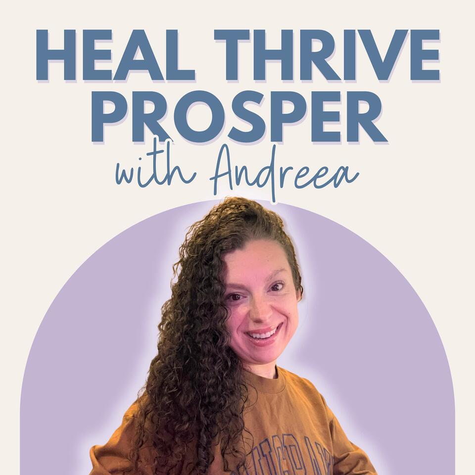 Heal Thrive Prosper