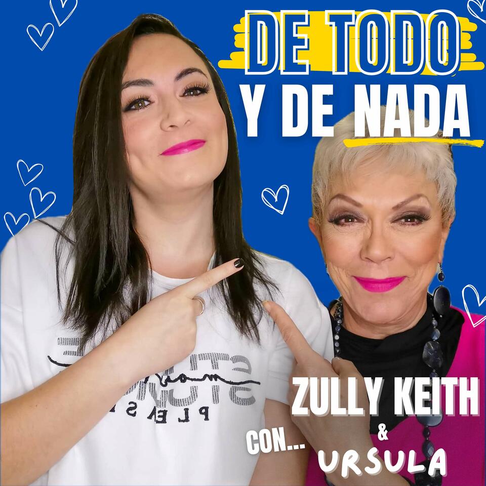 De Todo y De Nada