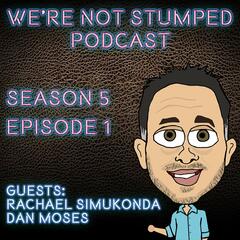 Peer Support, Adaptive Living: Empowering Amputees with Dan Moses & Rachael Simukonda - We're Not Stumped - Centering on life stories of the Limb Loss / Amputee and Disabled Communities