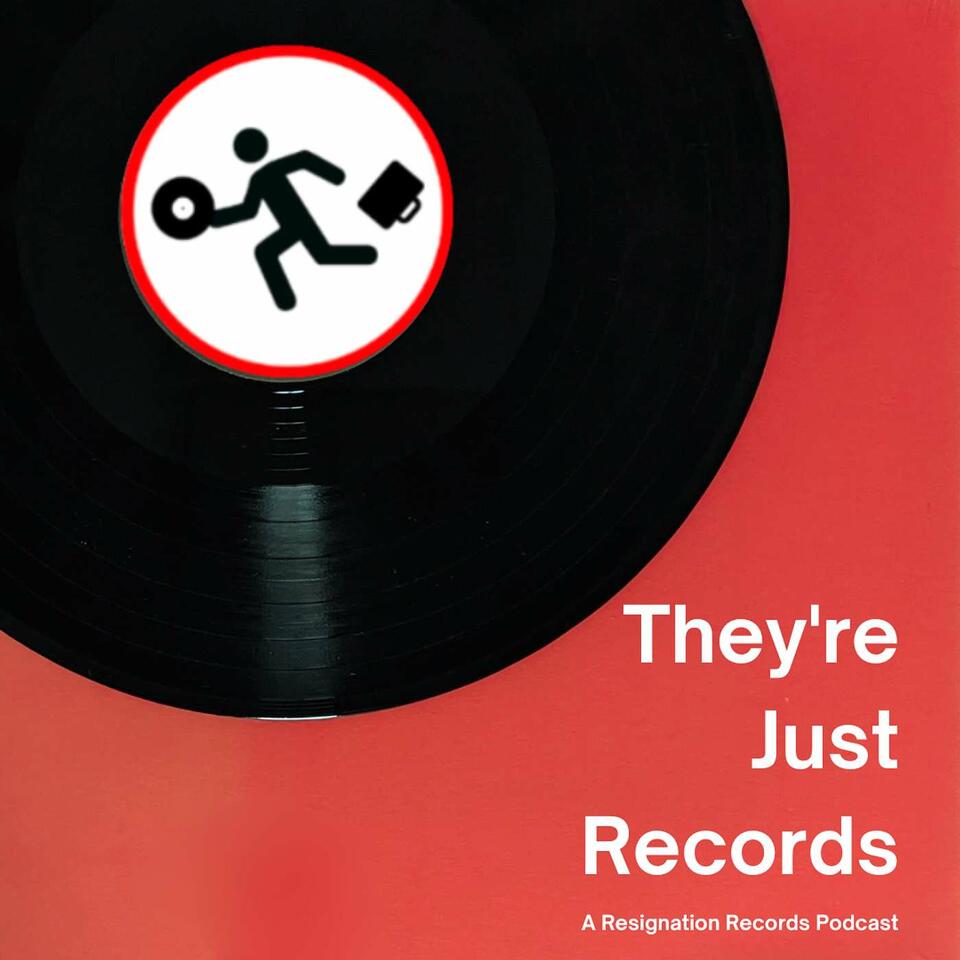They're Just Records
