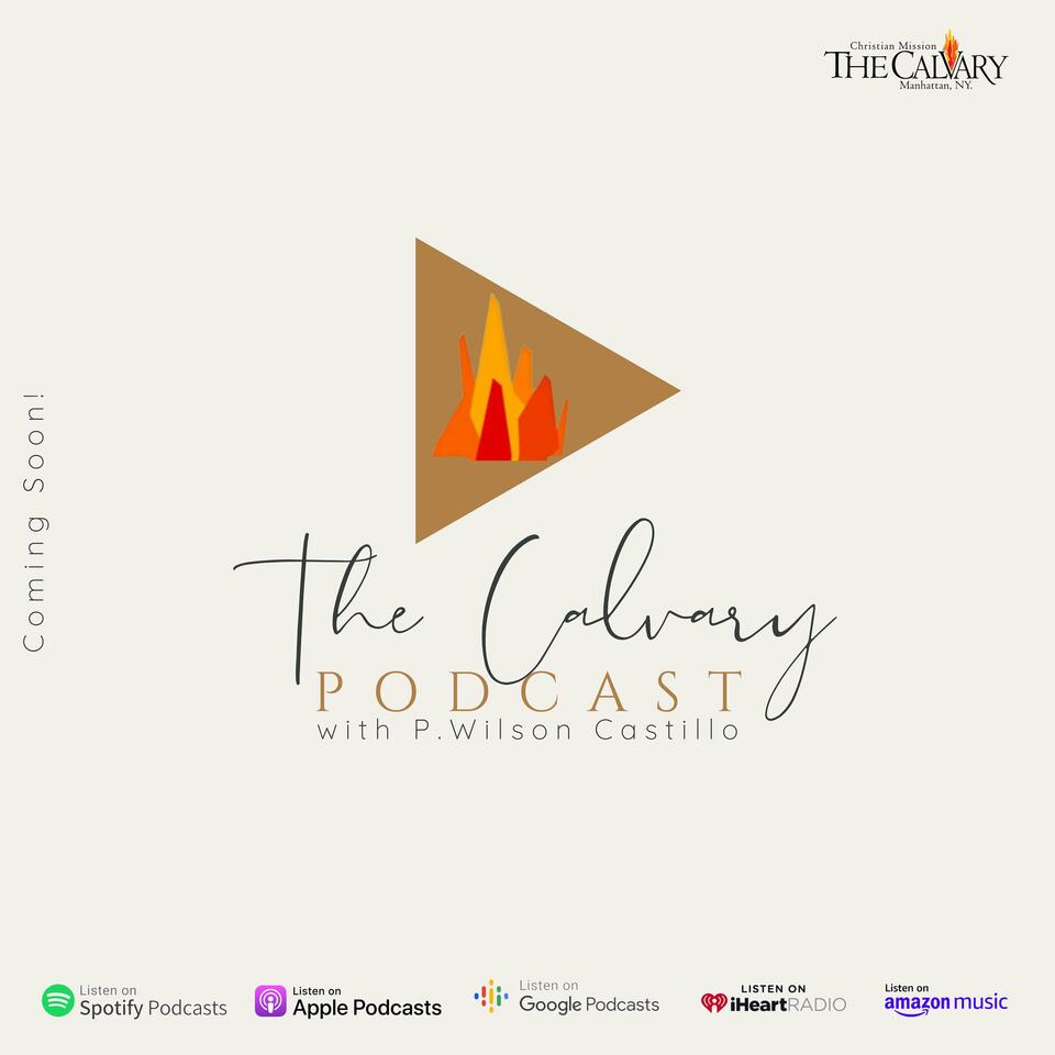 The Calvary Podcast