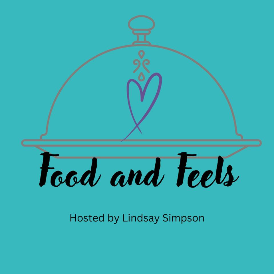 Food and Feels