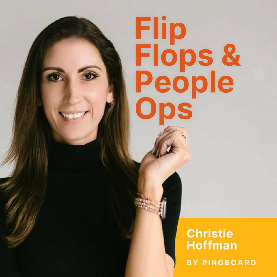 Flip Flops & People Ops