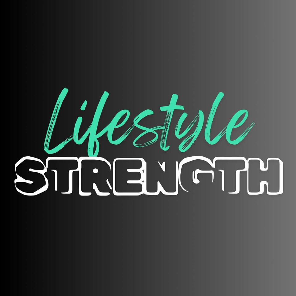 Lifestyle Strength