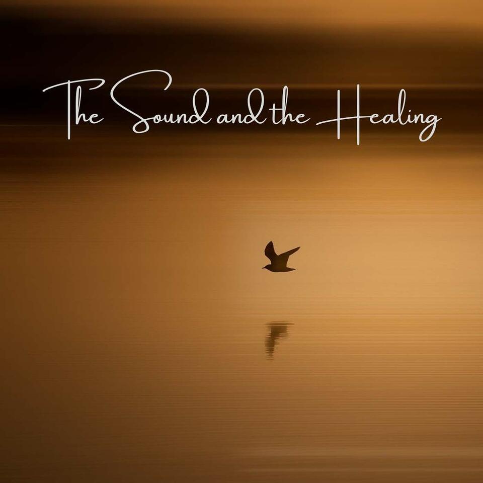 The Sound and the Healing
