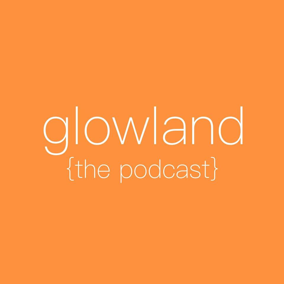 Glowland