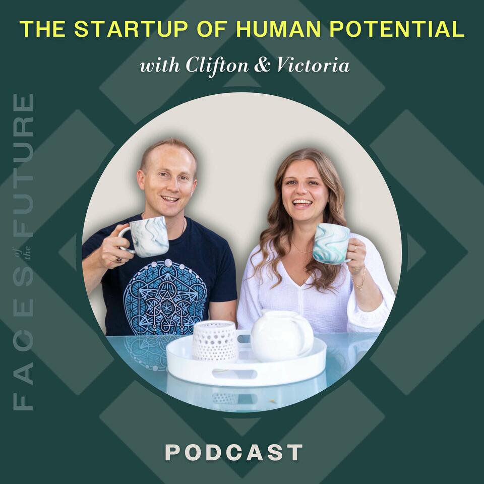 The Startup of Human Potential Podcast