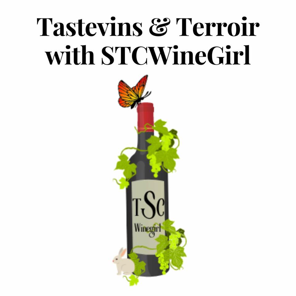 Tastevins & Terroir with STCWineGirl