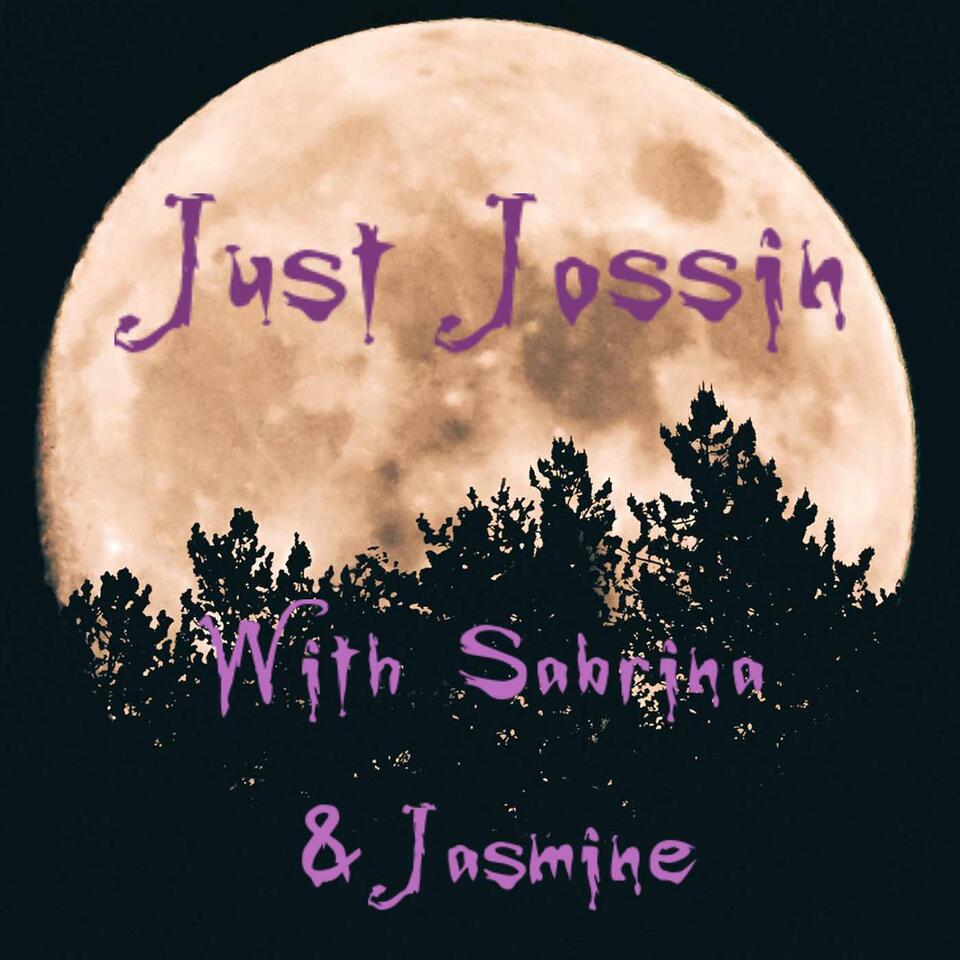 Just Jossin: A Podcast