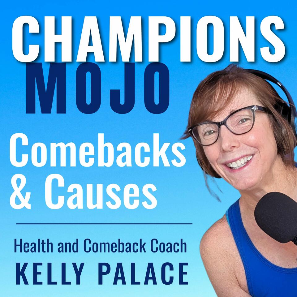 Champions Mojo: Comebacks & Causes