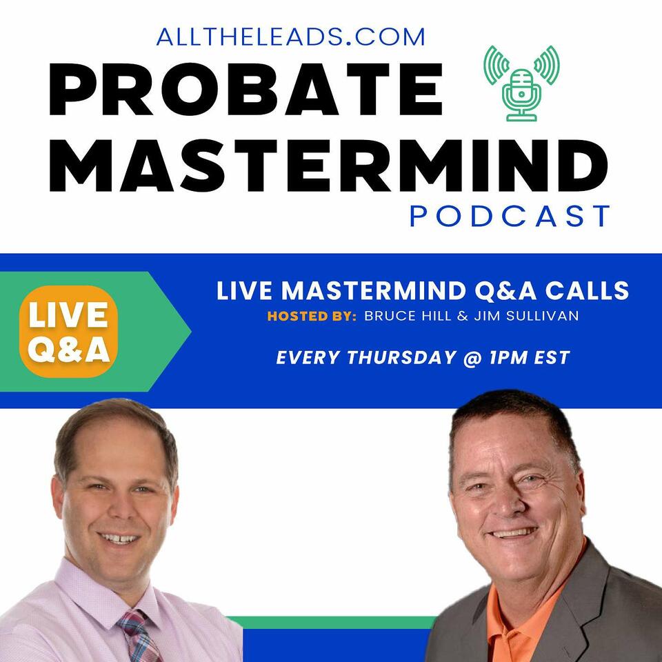 Probate Mastermind Podcast