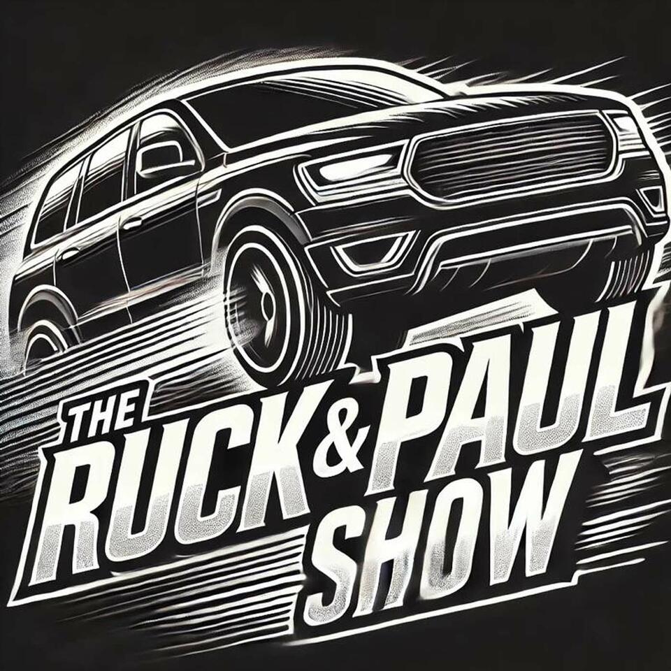 The Ruck and Paul Show