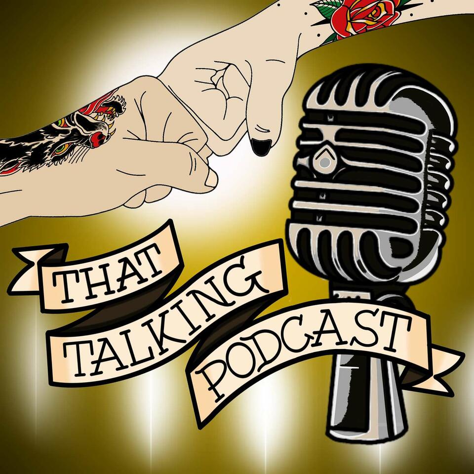 That Talking Podcast