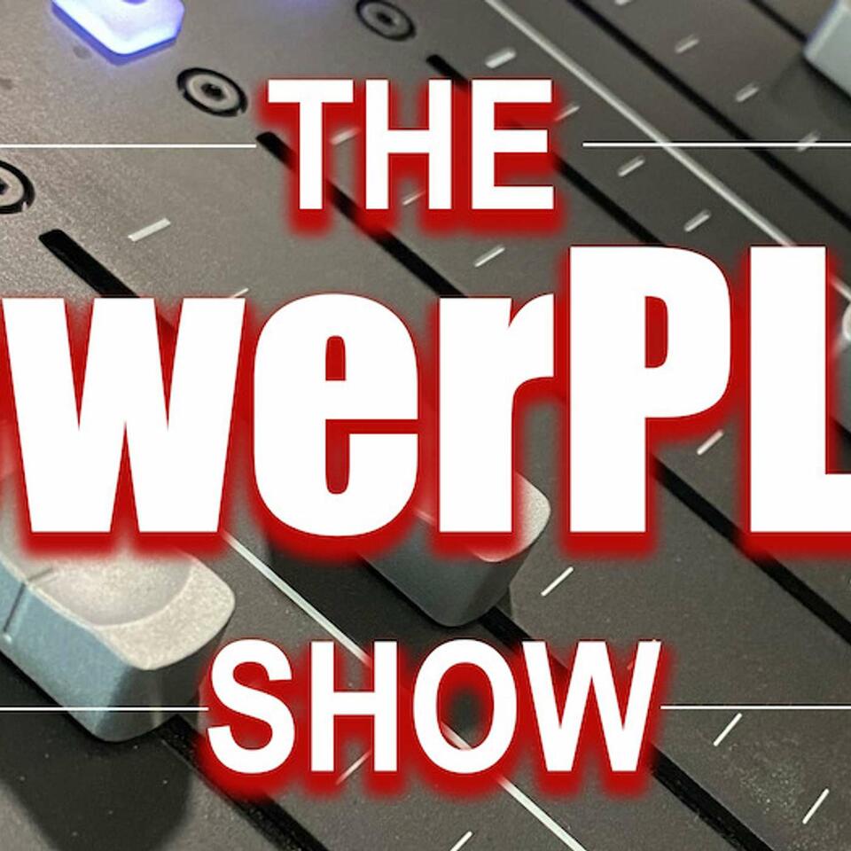 The PowerPLAY Show