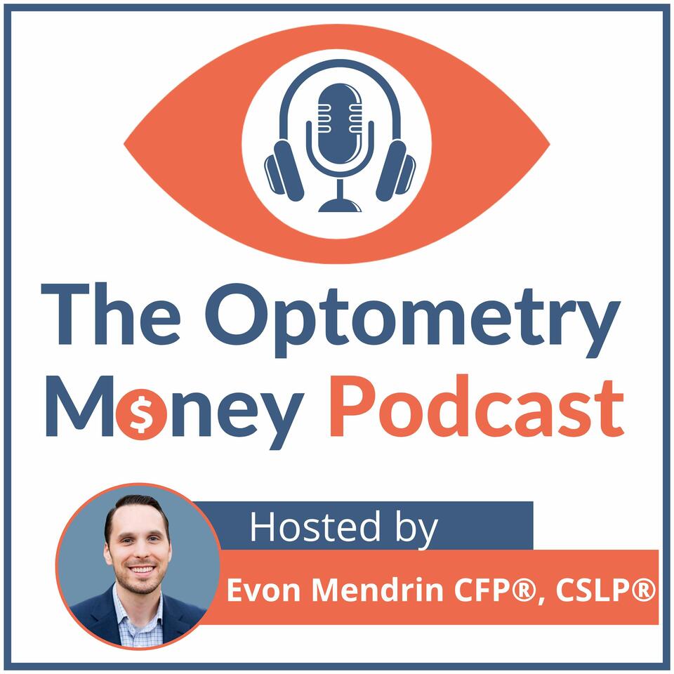 The Optometry Money Podcast