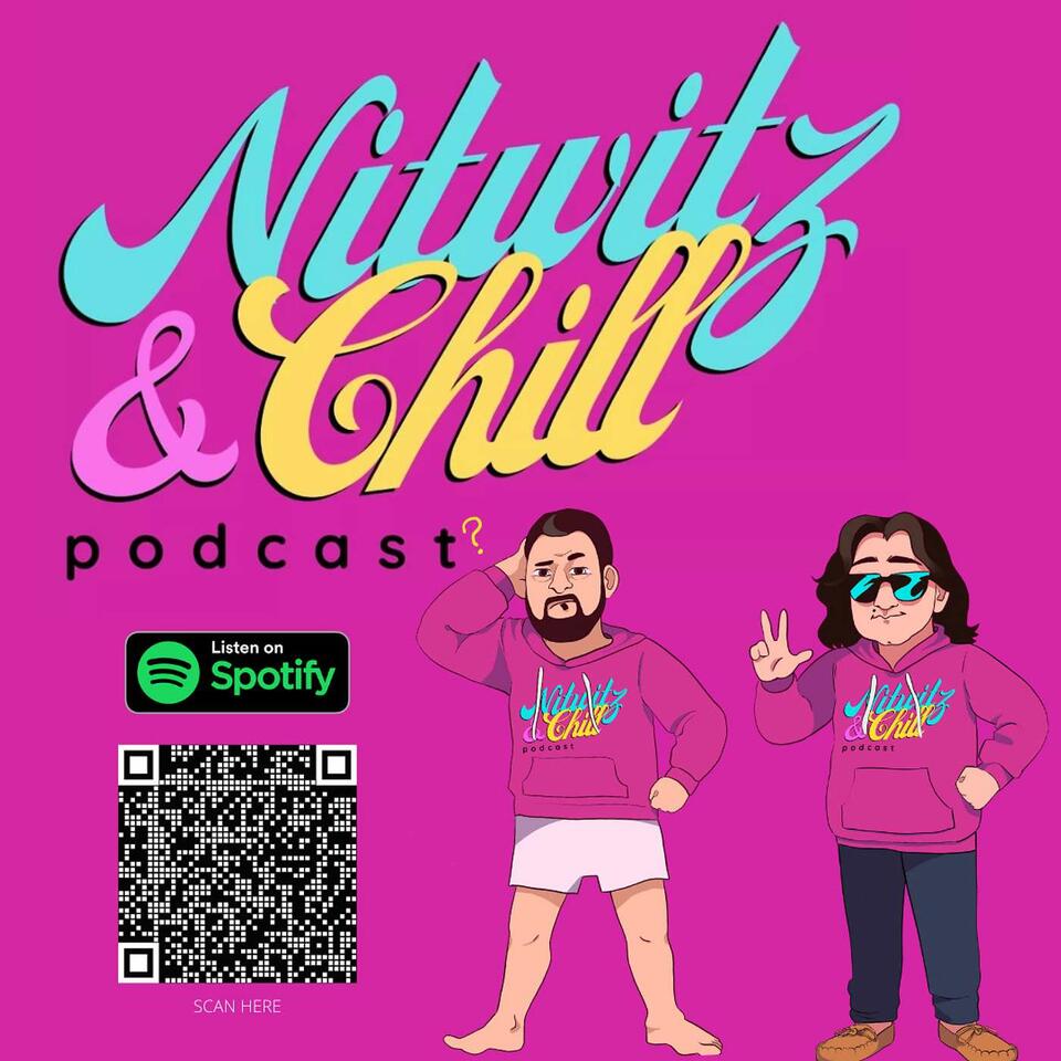 NiTwiTz & cHiLL