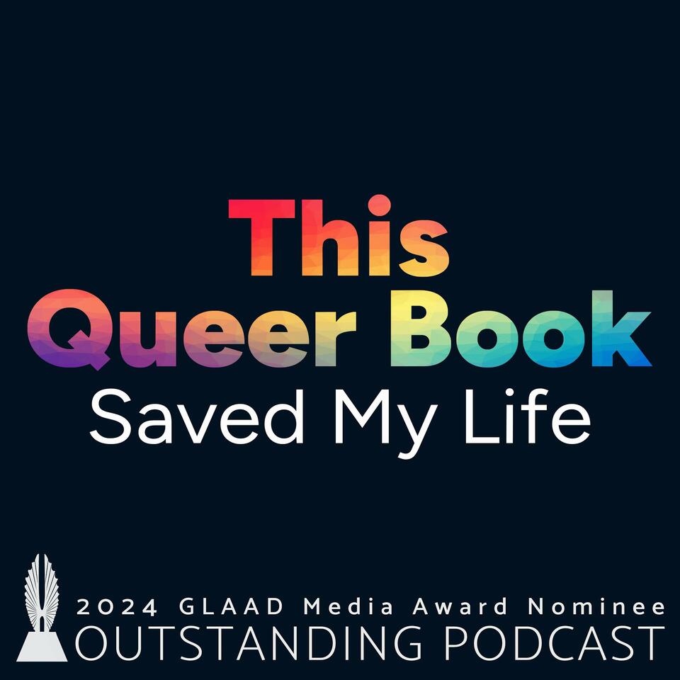 This Queer Book Saved My Life