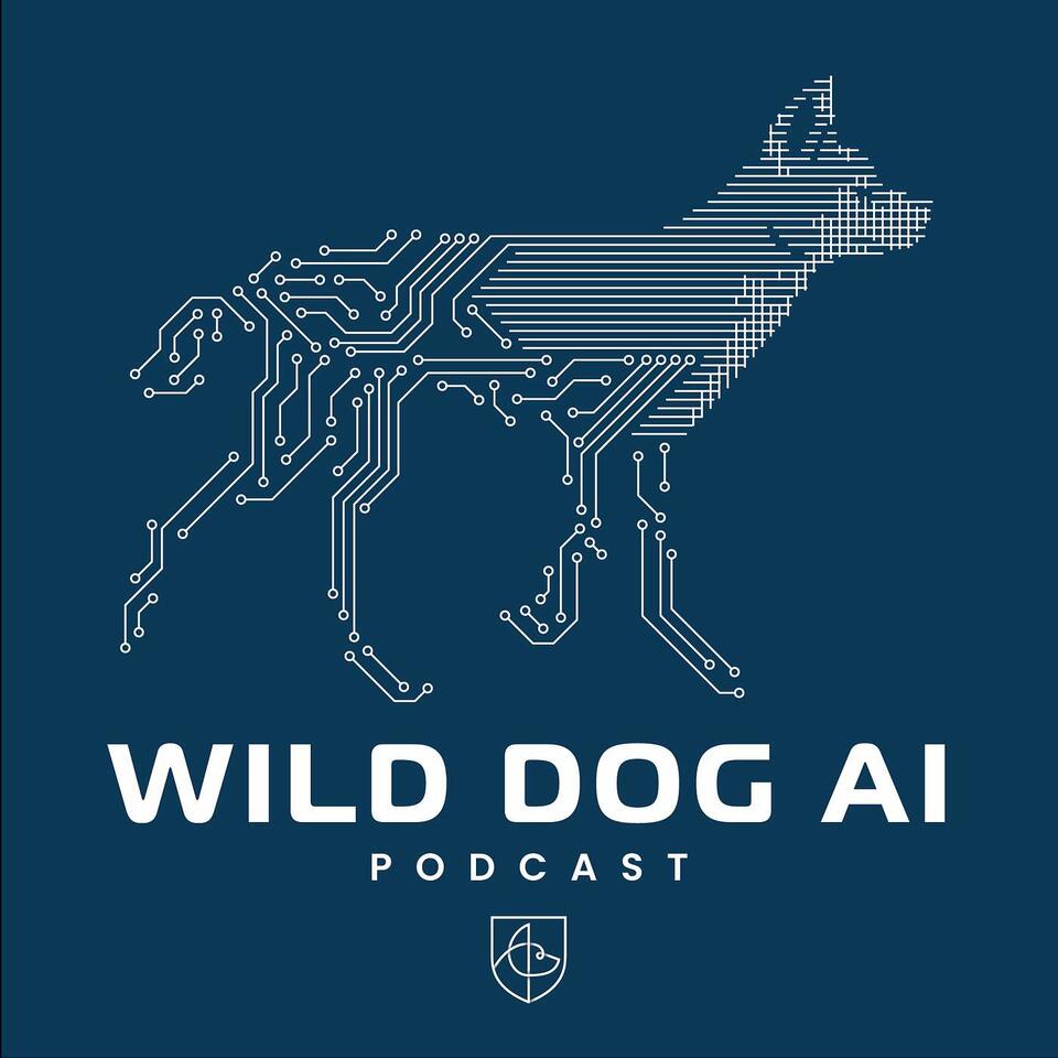 Wild Dog AI Podcast