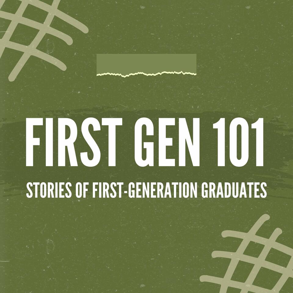 First Gen 101