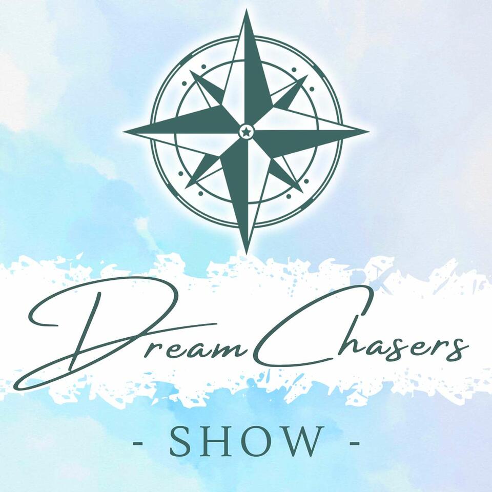 Dream Chasers Show