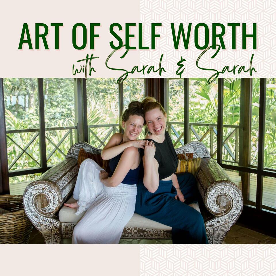 The Art of Self Worth