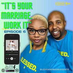 Love & Marriage: Beneath The Surface
