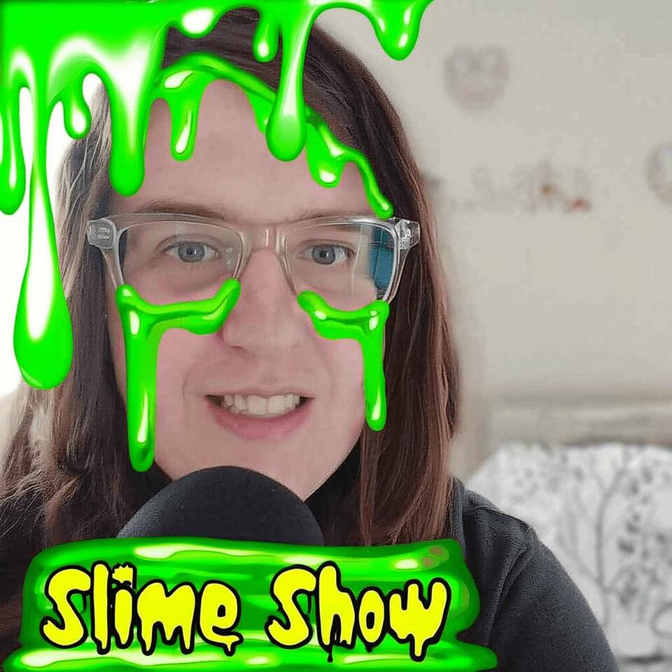 Slime Show