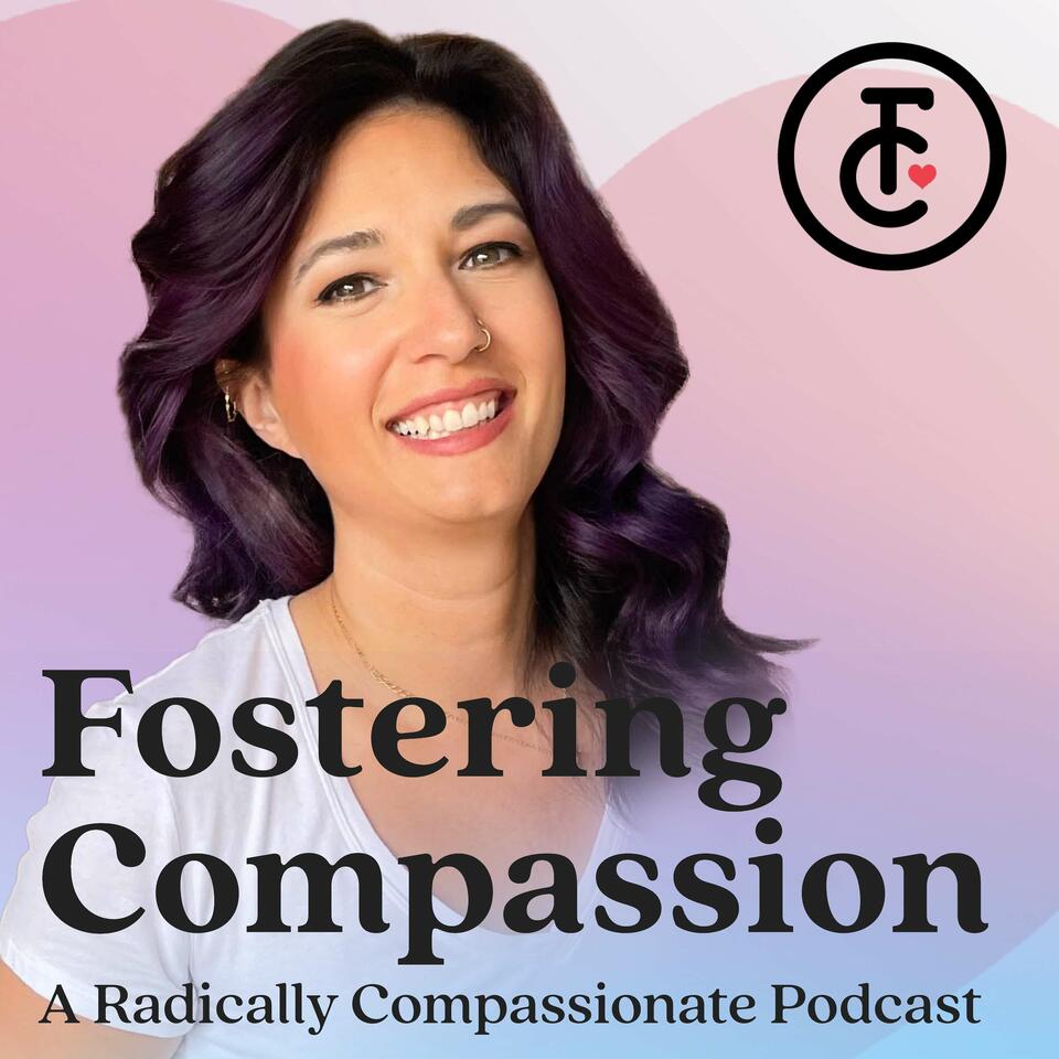 Fostering Compassion