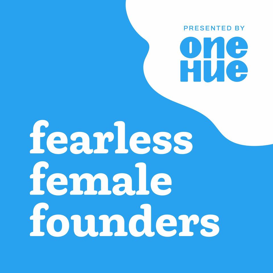 Fearless Female Founders